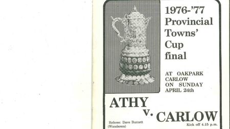 Joe Walshe looks back at 1977 Carlow Towns Cup win