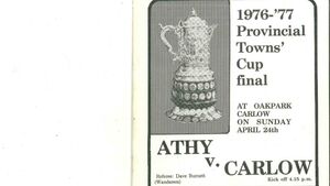Joe Walshe looks back at 1977 Carlow Towns Cup win