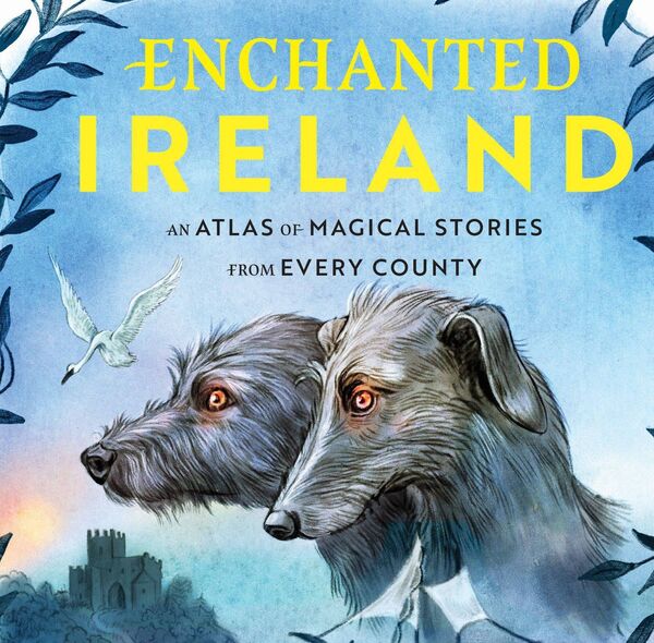 Enchanted Ireland features stories from every county in Ireland and includes a map showing where the legends were based Enchanted Ireland features stories from every county in Ireland and includes a map showing where the legends were based