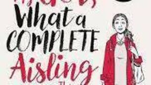 <p>Oh my God, what a complete Aisling </p>