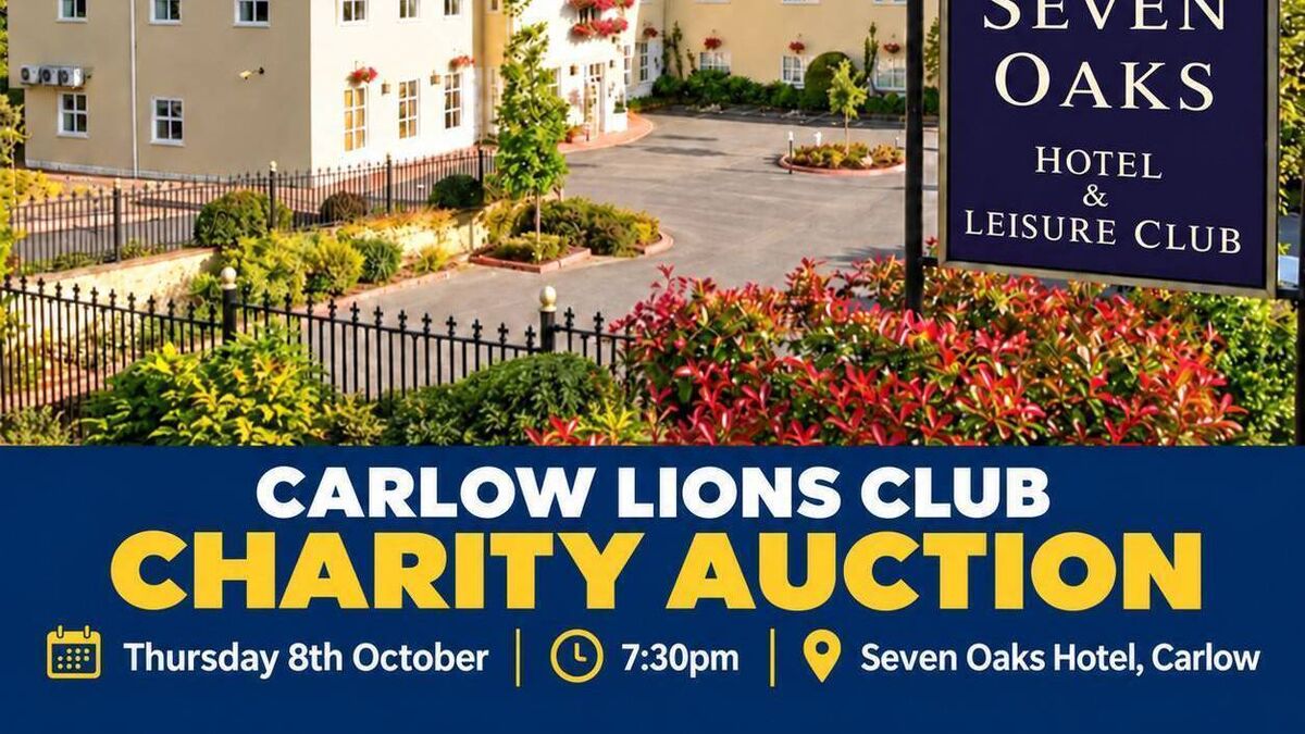 Carlow Lions Club auction on Thursday in Seven Oaks